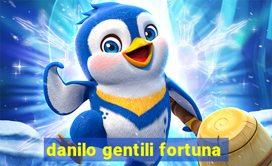danilo gentili fortuna