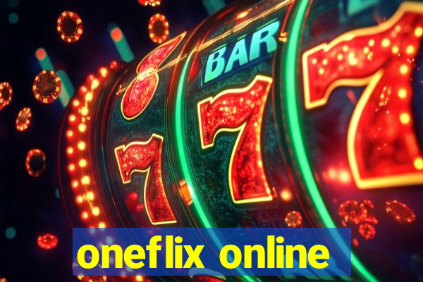 oneflix online