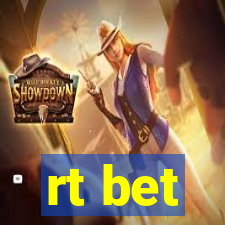 rt bet