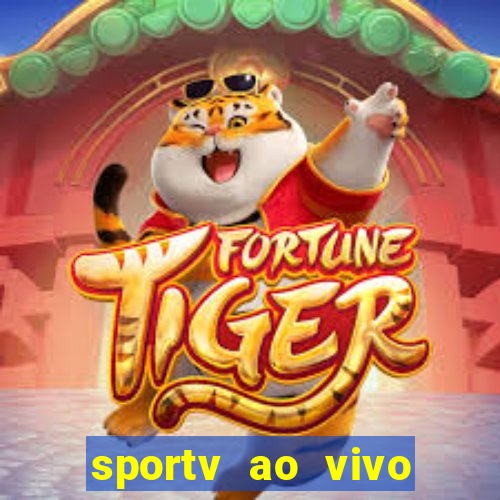 sportv ao vivo mega canais