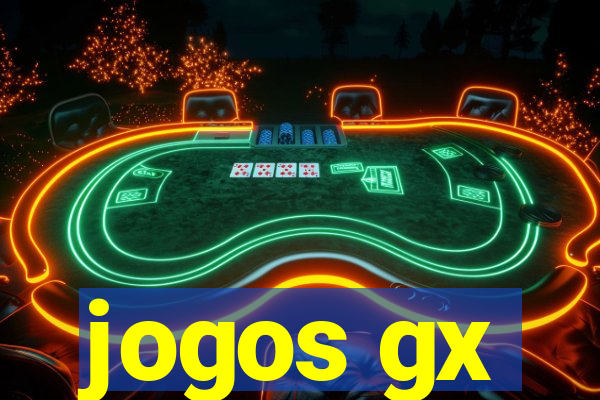 jogos gx