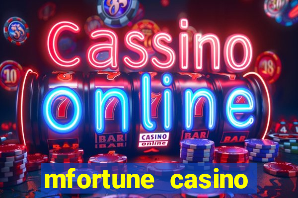 mfortune casino mobile slots