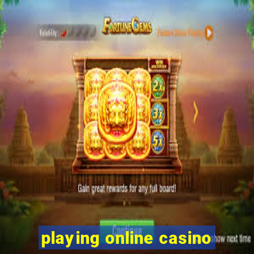 playing online casino