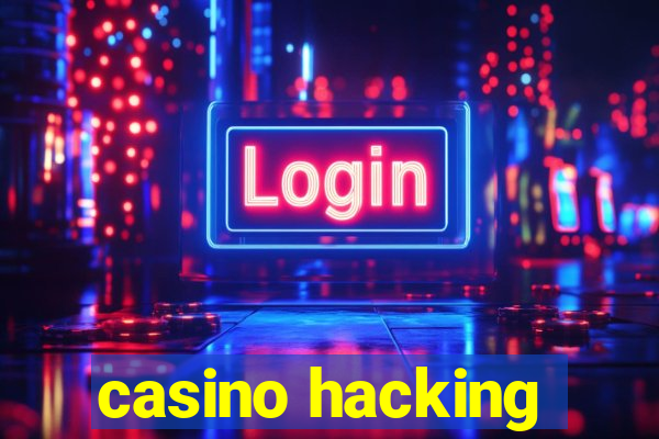 casino hacking