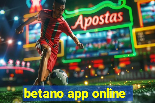 betano app online