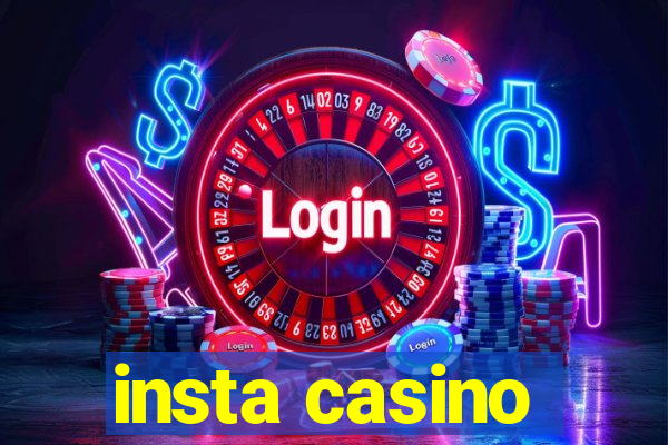 insta casino