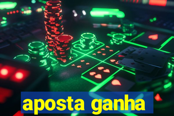 aposta ganha