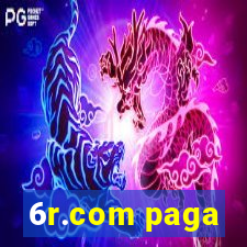 6r.com paga