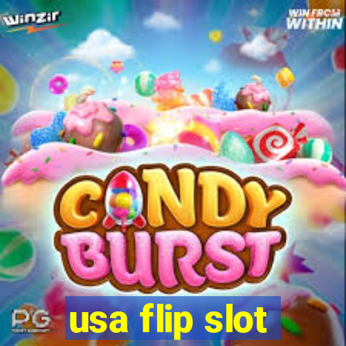 usa flip slot