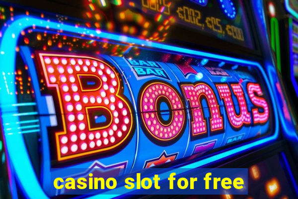 casino slot for free