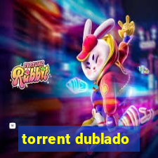 torrent dublado