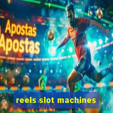 reels slot machines