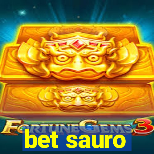 bet sauro