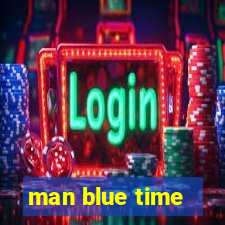 man blue time