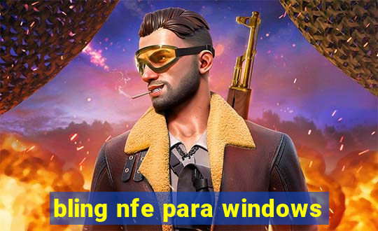 bling nfe para windows