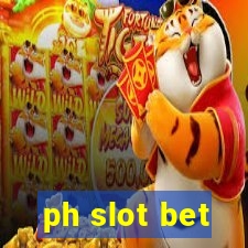 ph slot bet