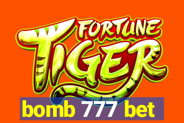 bomb 777 bet