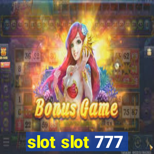 slot slot 777