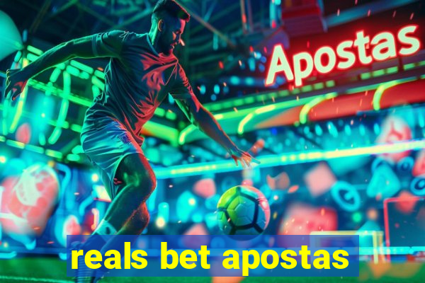 reals bet apostas