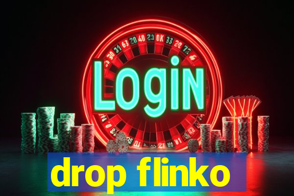 drop flinko