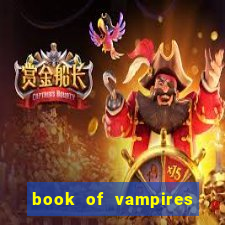 book of vampires slot free play