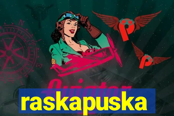 raskapuska