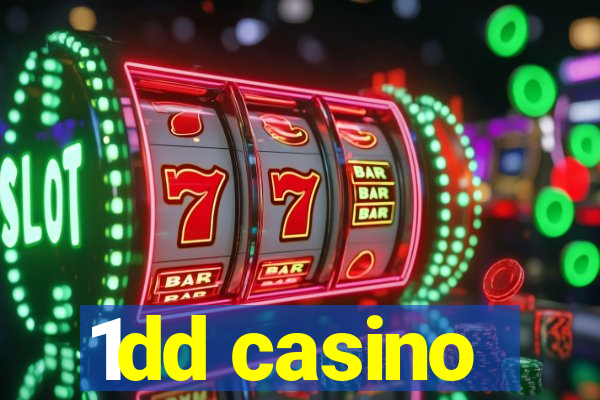 1dd casino