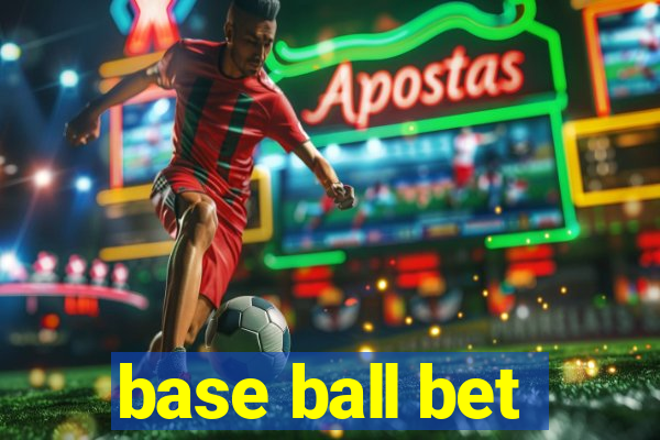 base ball bet