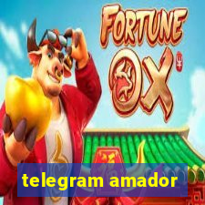 telegram amador