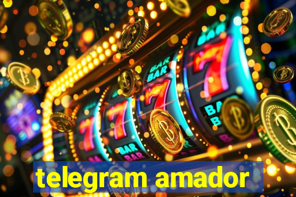 telegram amador