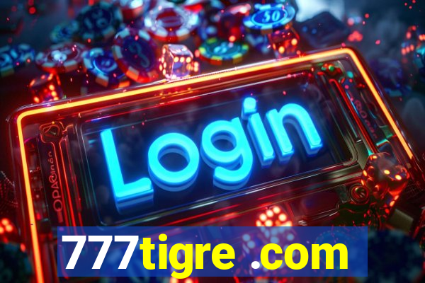 777tigre .com