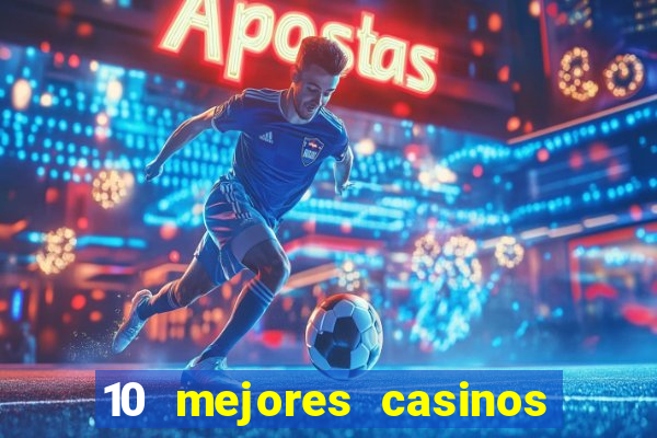 10 mejores casinos online en argentina