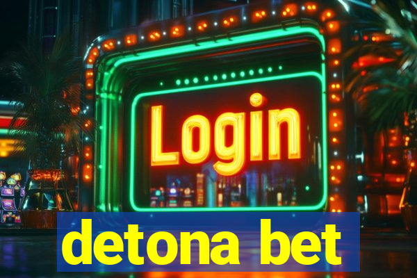 detona bet