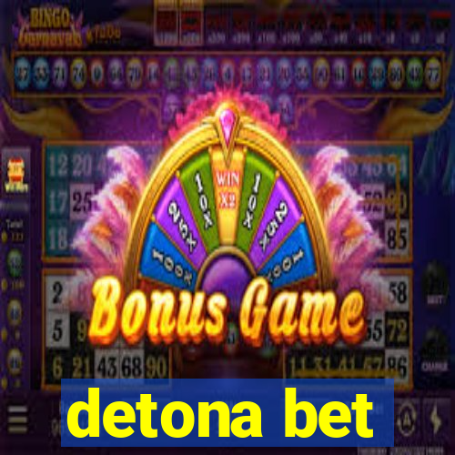 detona bet