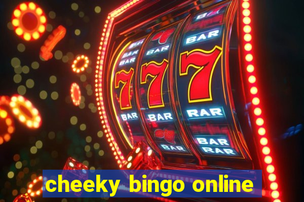 cheeky bingo online