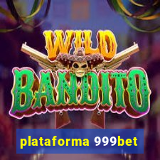 plataforma 999bet