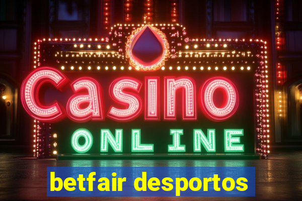 betfair desportos