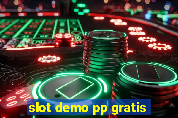 slot demo pp gratis