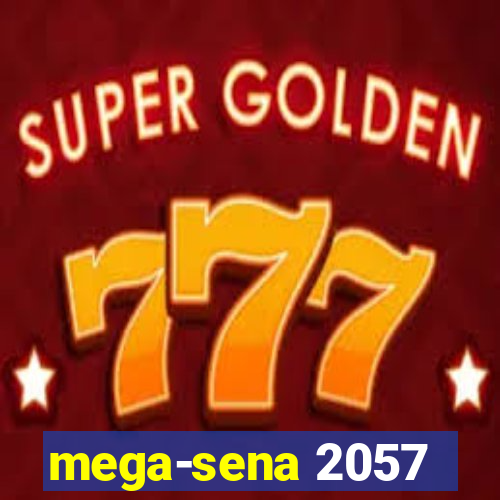 mega-sena 2057