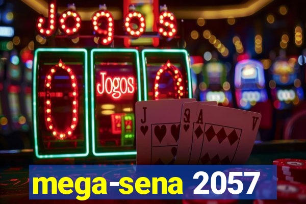 mega-sena 2057