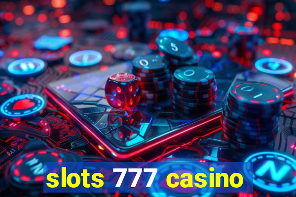 slots 777 casino