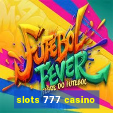 slots 777 casino