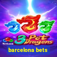 barcelona bets