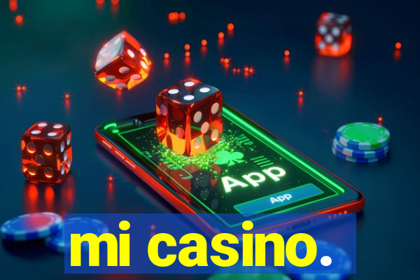 mi casino.