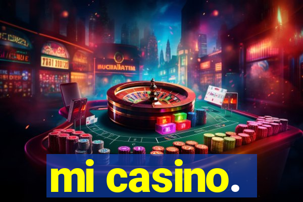 mi casino.