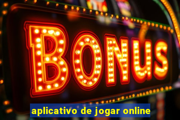 aplicativo de jogar online