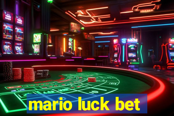 mario luck bet