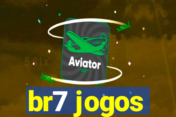 br7 jogos