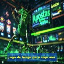 jogo de bingo para imprimir