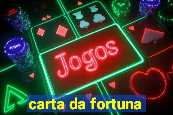 carta da fortuna